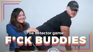 F*ck Buddies Play a Lie Detector Drinking Game | Filipino | Rec•Create