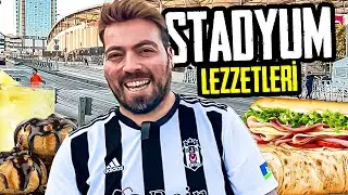 BEŞİKTAŞ STADINDAKİ TÜM YEMEKLERİ YEDİM !