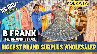B FRANK - The Brand Store | Biggest Brand Surplus Wholesaler | Kurti Wholesale in Kolkata 🔥🔥