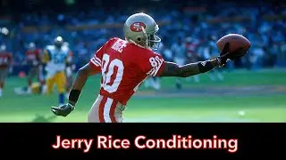 Jerry rice Training: Get in Shape!