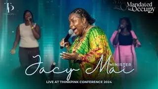 JACY MAI LIVE MINISTRATION | THINK PINK CONFERENCE 2024 | KINGDOM FULL TABERNACLE