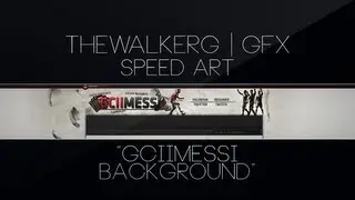 GCIIMESSI Background &bull; Speed Art &bull; TheWalkerG