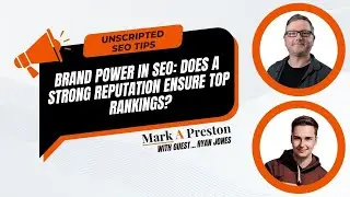 Brand Power in SEO: Does a Strong Reputation Ensure Top Rankings?