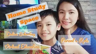 Home Study Space I Virtual Education I Online Schooling I Role of Parents