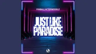 Just Like Paradise