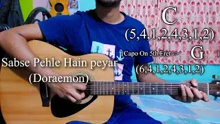 Sabse Pehle Hai Pyaar | Doraemon | Easy Guitar Chords Lesson+Cover, Strumming Pattern, Progressions
