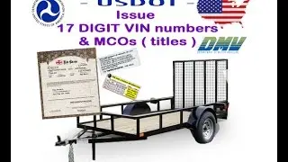 TRAILER MANUFACTURER LICENSE 17 DIGIT VINs MCOs