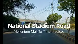 National Stadium Road | Dalmia Road | Karachi Street View | 4k | 26th March 2023