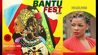 Syleena Johnson Headlines Bantu Fest 2019 - Chicago | New Video!
