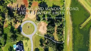 ☆ 472 LONG AND WINDING ROAD, HOWEY IN THE HILLS, FL 34737☆