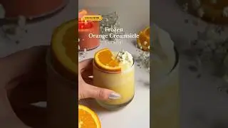 Frozen orange creamsicle cocktail, the dreamiest drink of the summer🤤
