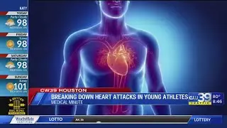Understanding why cardiac arrest happens in young athletes - Medical Minute, Idolina Peralez