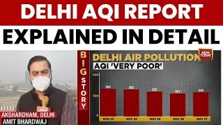Delhi Air Quality: GRAP-3 Curbs Lifted But AQI Remains In 'Very Poor' Category | India Today News