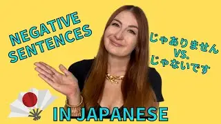 L38 How to Make Negative Sentences in Japanese - Genki 1