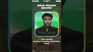 Scoring & Scoring Automation Team |BAJA SAEINDIA Alumni Committee | Yash Kakade | BAJA SAEINDIA 2024