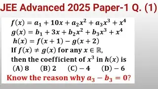 JEE Advanced 2025 Paper-1 Q. 1 | Find coefficient of x cube in h(x)