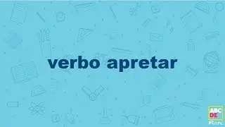 verbo apretar - ABCDEFiore
