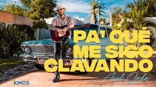 Pa´ Qué Me Sigo Clavando