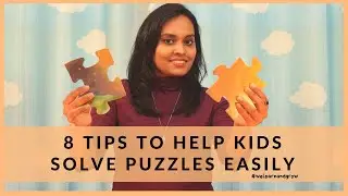 8 Tips to help your child be a PUZZLE EXPERT