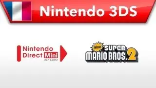 Nintendo Direct Mini 27.11.2012 - New Super Mario Bros. 2