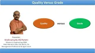 Quality Versus Grade