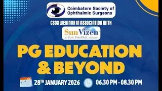 CSOS Webinar - PG EDUCATION & BEYOND