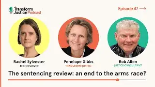 Ep47: The sentencing review - an end to the arms race?