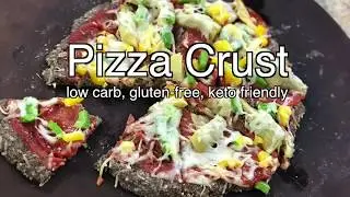 Flax Seed Pizza Crust - Gluten Free