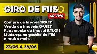 Giro de FIIs #199 l TRXF11, GARE11, BTLG11, FVPQ11, XPCM11 e muito mais sobre Mercado de FIIs...