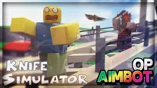 KNIFE SIMULATOR OP AIMBOT | TryToBanMe