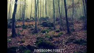 Wodanaz -  Foreboding Forest