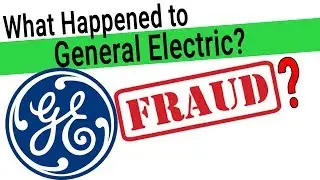 GE Fraud - GE Accused of Fraud, is it True?