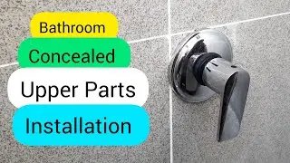 Bathroom Brass Concealed upper parts installation,  Plumbing installation,  Bath Fitting 