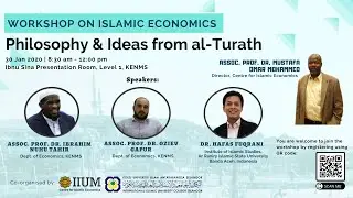 Workshop on Islamic Economics Philosophy & Ideas from al-turath