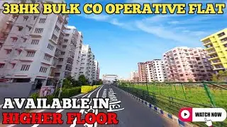 BEST 3BHK BULK HIG CO OPERATIVE FLAT AVAILABLE IN NEWTOWN ACTION AREA 1