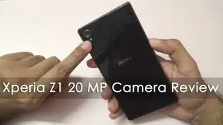 Sony Xperia Z1 20 MP Camera Review with Samples