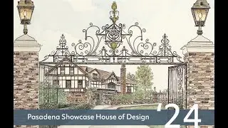 Pasadena Showcase House for the Arts 2024 | Pasadena, CA