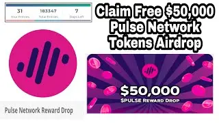 Claim Free $50,000 Pulse Network Tokens Airdrop | Trust Wallet | Join Fast | Limited Airdrop