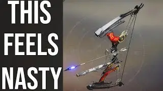 OK FINE! This Bow is Nasty! | Destiny 2