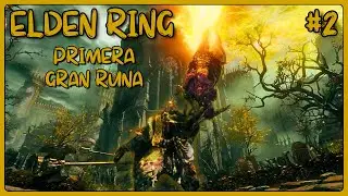 Primera Gran Runa || Elden Ring😁