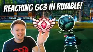 REACHING GC3 IN RUMBLE! - Rocket League Rumble Road to SSL #6