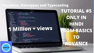 #Variables, Datatypes and Typecasting | Python Tutorials 5 from basics to advnc In Hindi #Sammentors