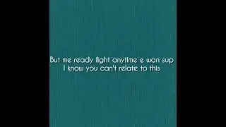 Ruger Muhammad Ali can't relate ( lyrics video )