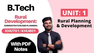 Rural Development Administration and Planning AKTU Unit 1 | FREE PDF Notes Download (KHU701/KHU801)