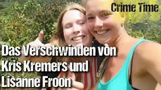 Was geschah mit Kris und Lisanne? | Katis Crime Time (TRUE CRIME; Echte Kriminalfälle)