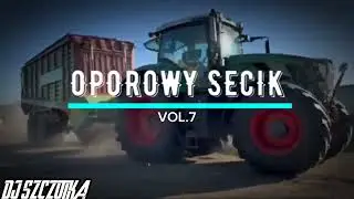⛔️🚜OPOROWY SECIK⛔️🚜 VOL.7⛔️🚜 SKŁADANKA⛔️🚜 DLA⛔️🚜 ROLNIK&Oacute;W⛔️🚜
