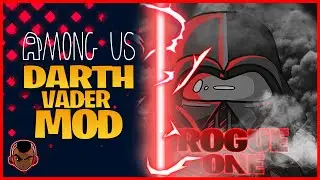 Among Us Darth Vader Mod | DarthVader Role Among Us - Who Will I Kill First