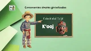 Consonantes simples glotalizadas-idioma Tz'utujil