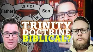 Is The Trinity Doctrine Biblical? Reviewing 7 Arguments From A Popular Pastor