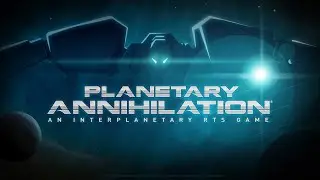Planetary Annihilation: TITANS Nawac 81